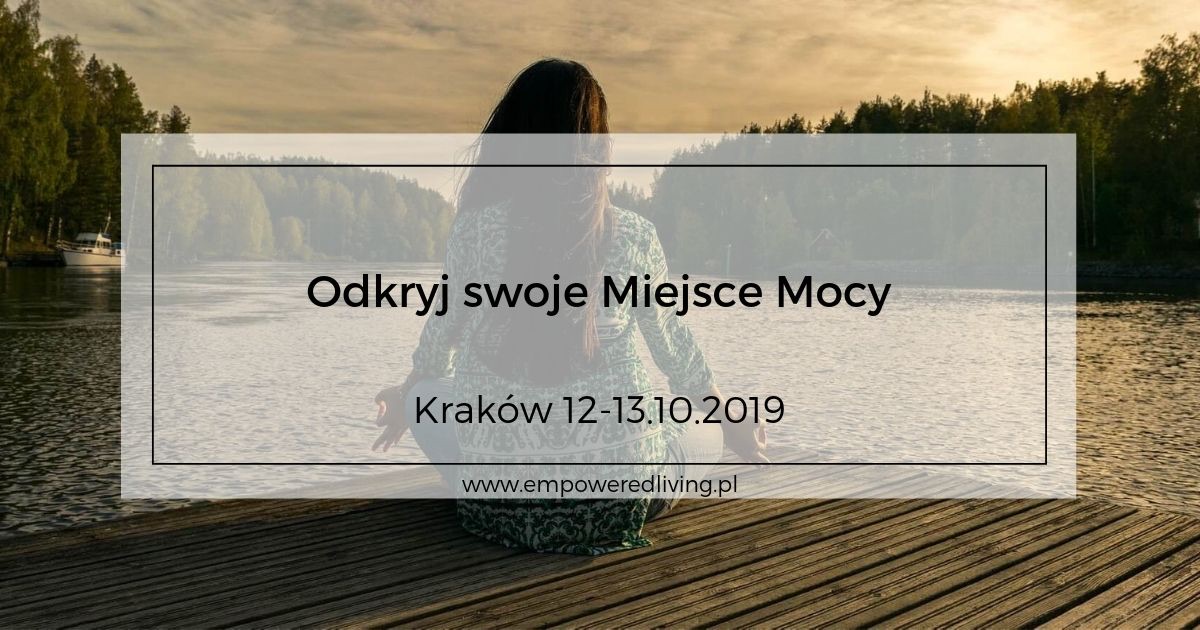 Empowered-Living-Aga-Agnieszka-Jankiewicz-Event-Warsztaty-Moc-Kraków-10.2019