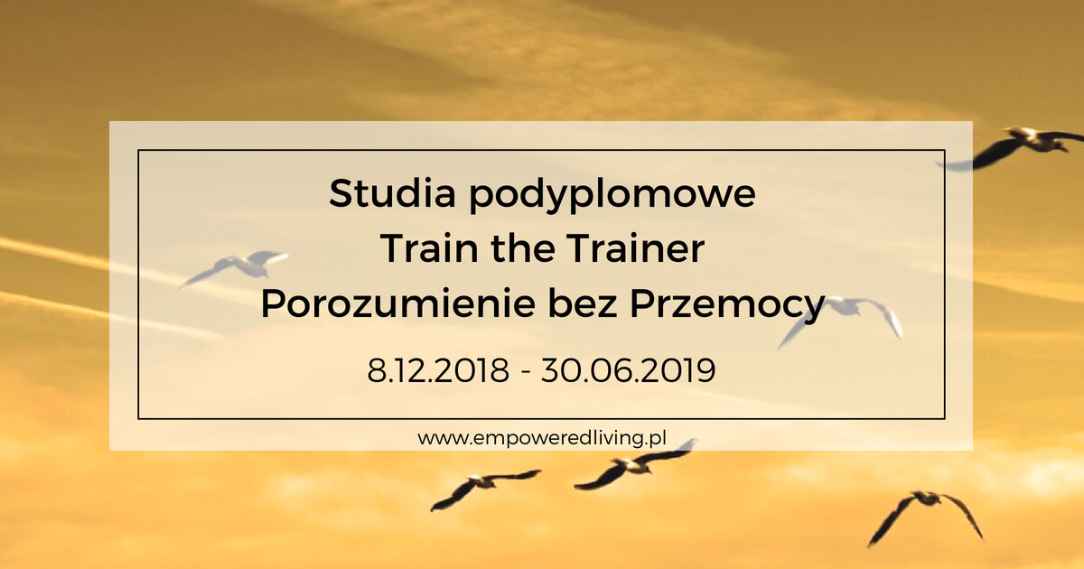 Studia podyplomowe Train the Trainer Porozumienie bez Przemocy