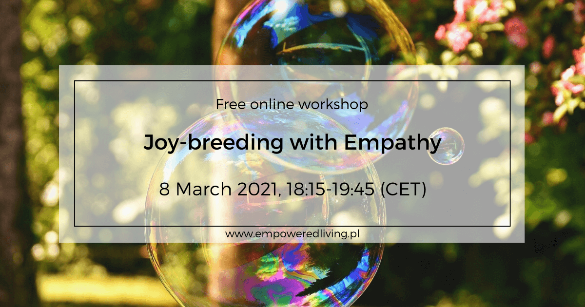 Joy-breeding with Empathy
