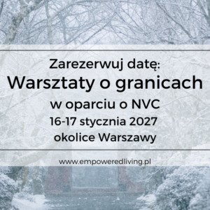 warsztaty-granice-NVC-empoweredliving-Aga-Jankiewicz-styczen1
